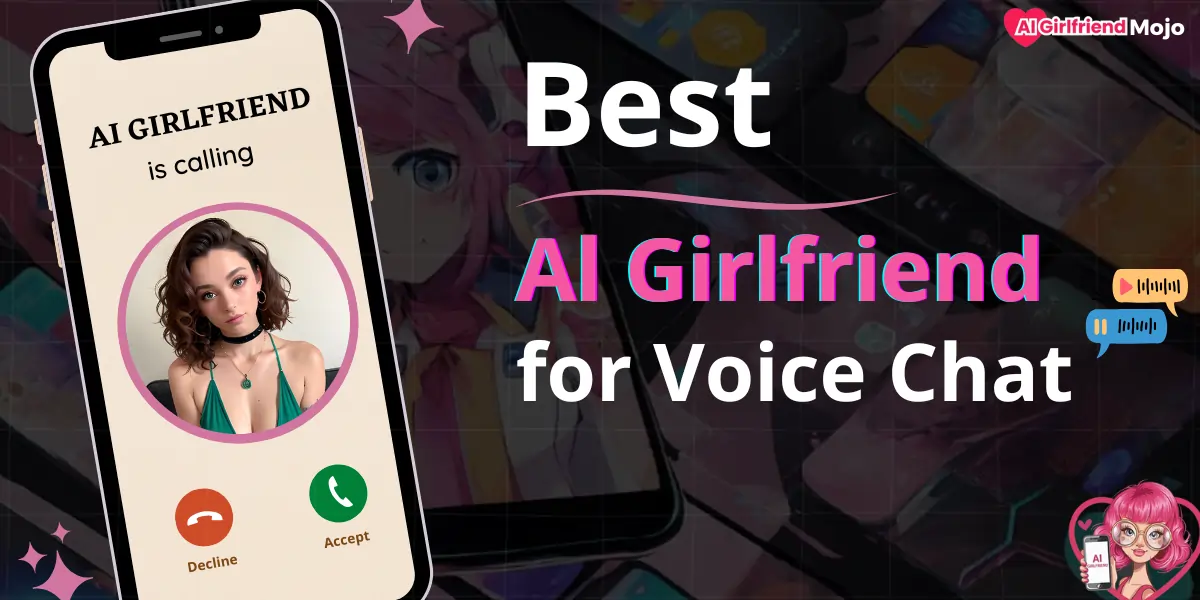 AI Girlfriends for Voice Chat & Phone Calls