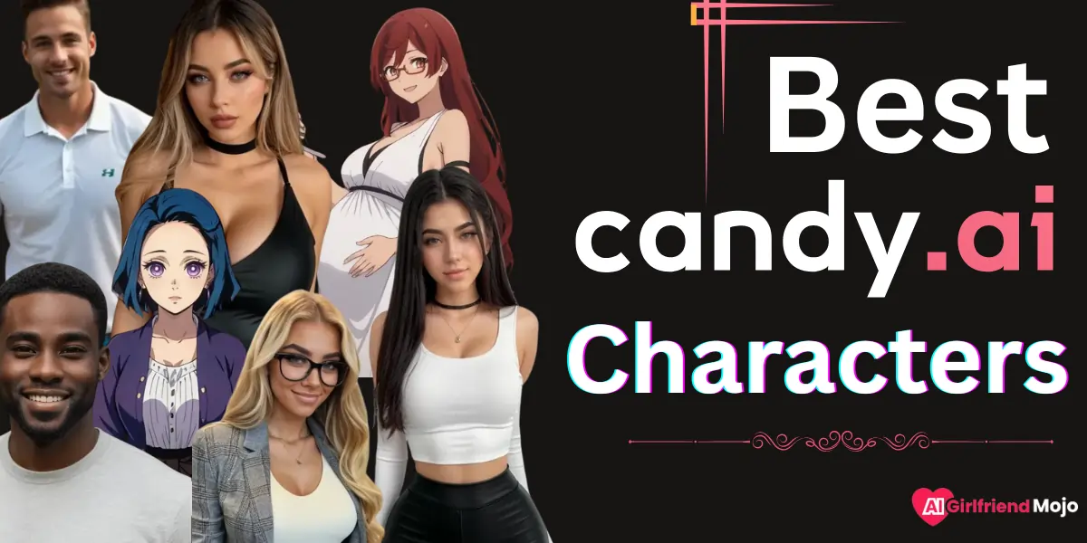 Best Candy AI Characters